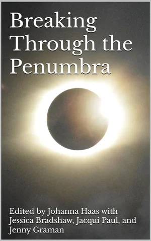 Breaking Through the Penumbra